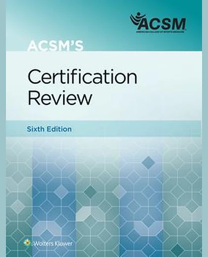 ACSM's Certification Review