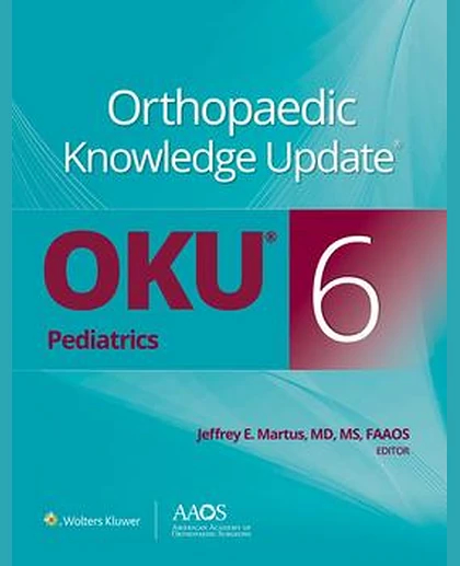 Orthopaedic Knowledge Update®: Pediatrics 6