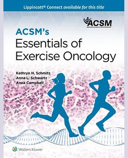 ACSM's Essentials of Exercise Oncology