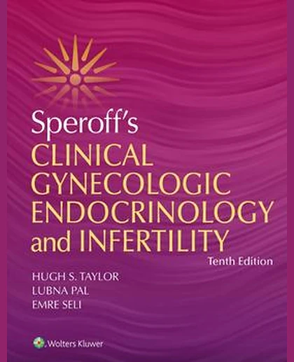 Speroff's Clinical Gynecologic Endocrinology and Infertility
