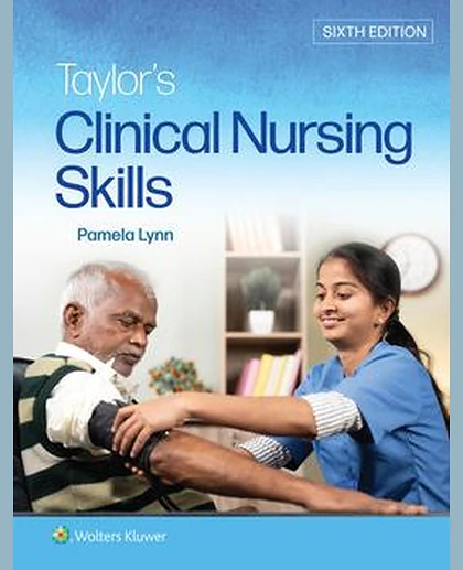Taylor's Clinical Nursing Skills