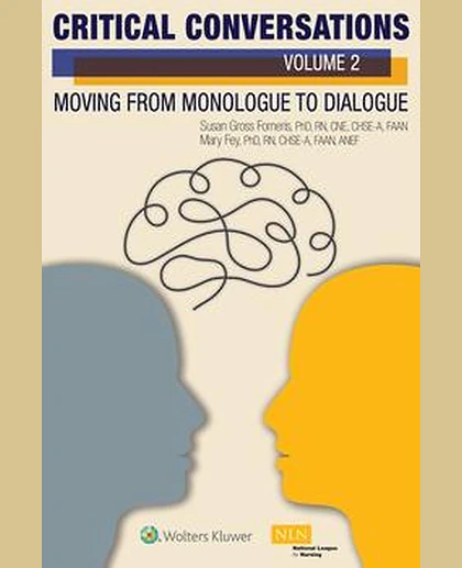 Critical Conversations (Volume 2): Moving from Monologue to Dialogue
