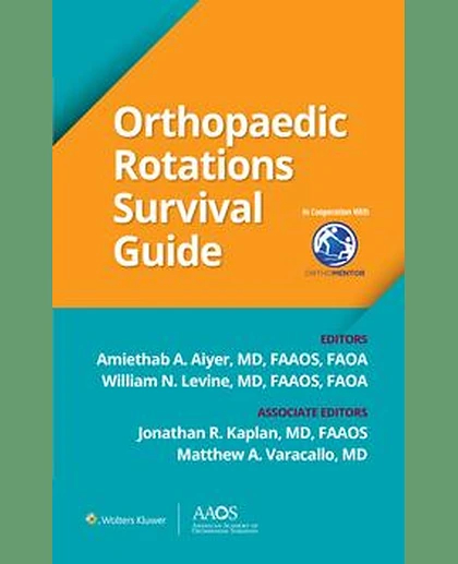 Orthopaedic Rotations Survival Guide