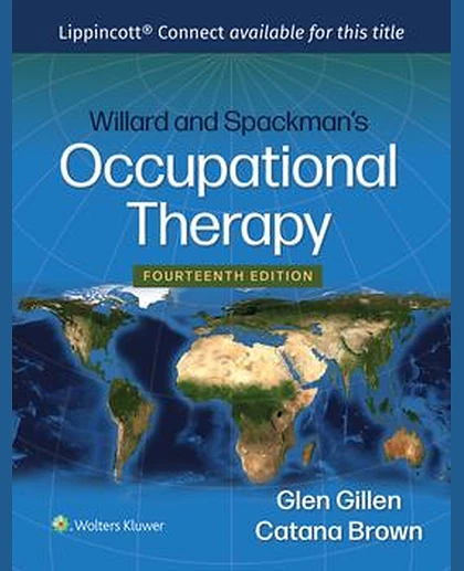 Willard and Spackman's Occupational Therapy