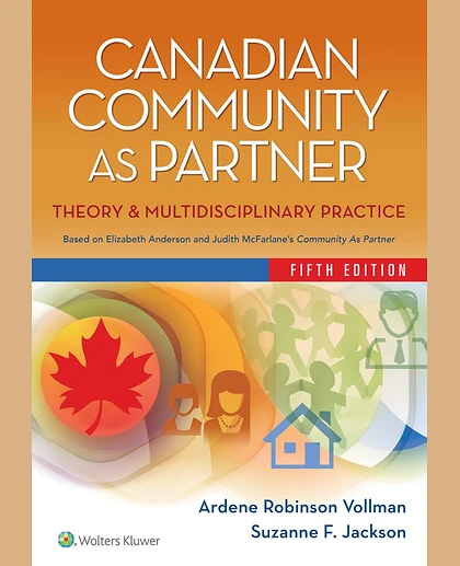 Canadian Community as Partner: Theory & Multidisciplinary Practice