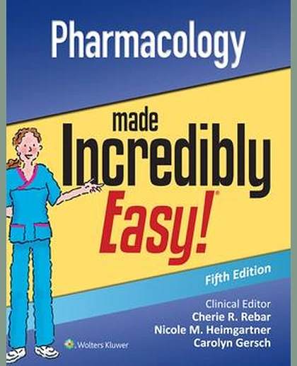 Pharmacology Made Incredibly Easy