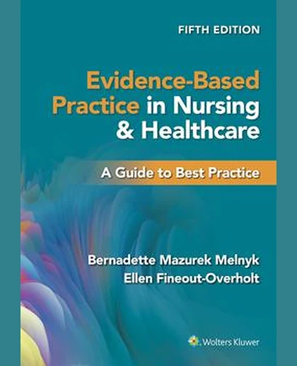 Evidence-Based Practice in Nursing & Healthcare