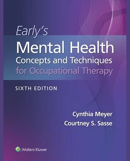 Early's Mental Health Concepts and Techniques in Occupational Therapy