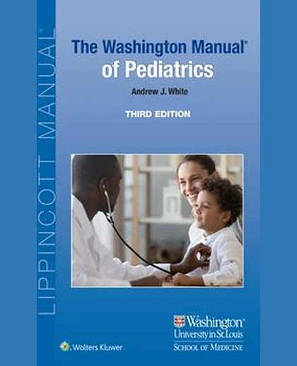Washington Manual of Pediatrics
