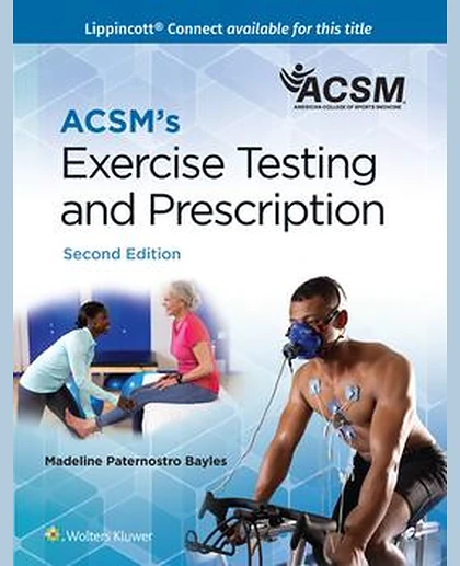 ACSM's Exercise Testing and Prescription