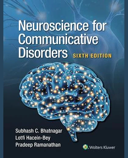 Neuroscience for Communicative Disorders