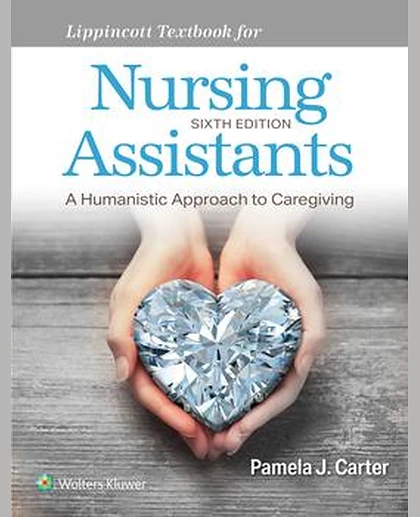 Lippincott Textbook for Nursing Assistants