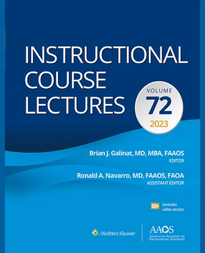 Instructional Course Lectures: Volume 72