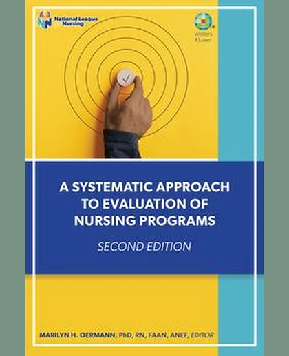 A Systematic Approach to Evaluation of Nursing Programs