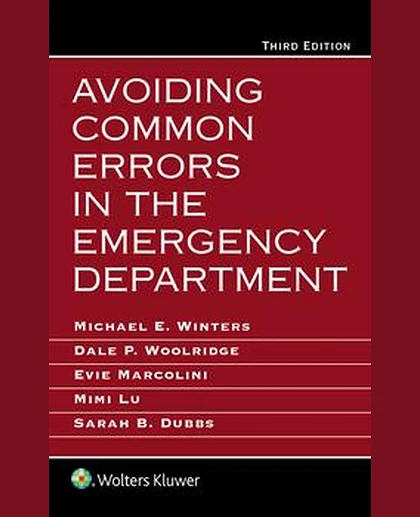Avoiding Common Errors in the Emergency Department