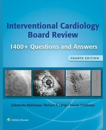 Interventional Cardiology Board Review