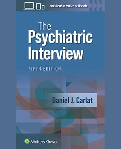 The Psychiatric Interview