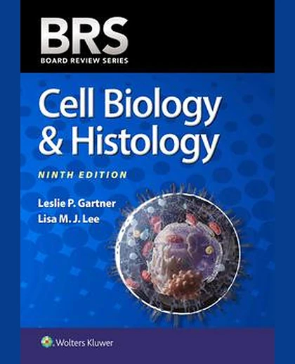 BRS Cell Biology & Histology