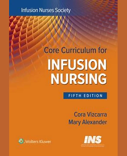 Core Curriculum for Infusion Nursing