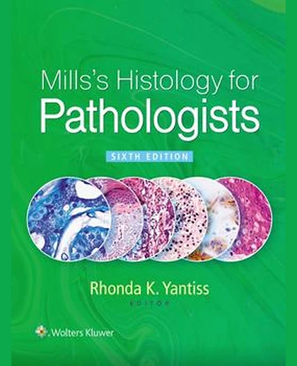 Mills's Histology for Pathologists