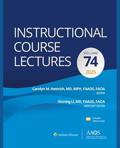 Instructional Course Lectures: Volume 74