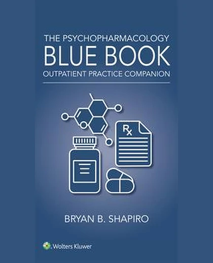 The Psychopharmacology Blue Book