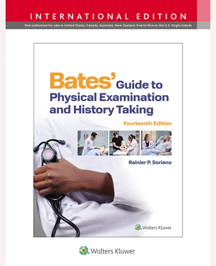 Bates' Guide To Physical Examination and History Taking