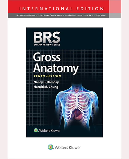 BRS Gross Anatomy