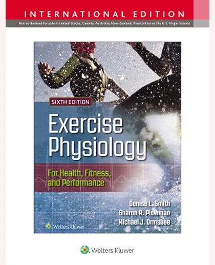 Exercise Physiology for Health Fitness and Performance