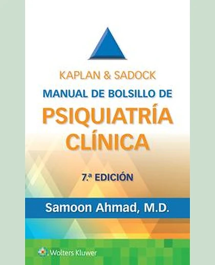 Kaplan & Sadock. Manual de bolsillo de psiquiatría clínica
