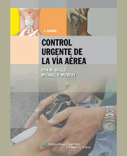 Manual para el control urgente de la vía aérea