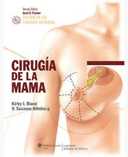 Técnicas en Cirugía General: Cirugía de la Mama