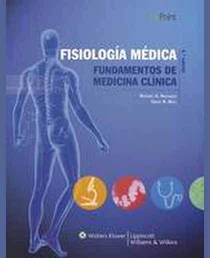Fisiologa Mdica / Medical Physiology: Fundamentos De Medicina Clnica / Fundamentals of Clinical Medicine