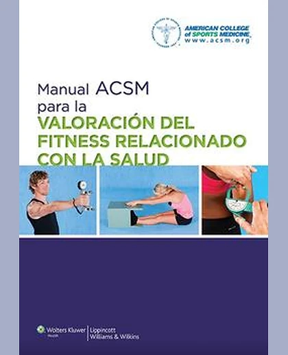Manual ACSM para la valoración del fitness relacionado con la salud