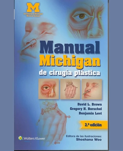 Manual Michigan de cirugía plástica (Spanish Edition)