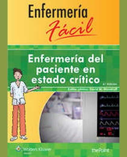 Enfermería Fácil. Enfermería Del Paciente en Estado Crítico