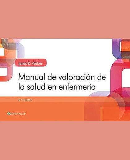 Manual de Valoración de la Salud En Enfermería