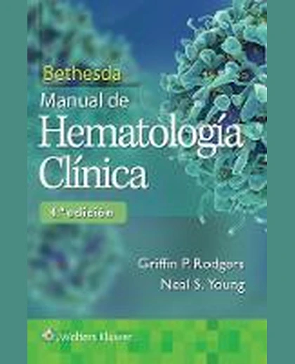 Bethesda. Manual de Hematología Clínica