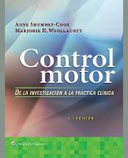Control Motor. de la Investigación a la Práctica Clínica