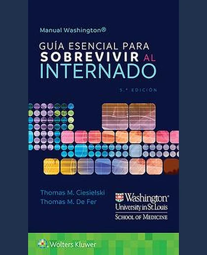 Manual Washington. Guía esencial para sobrevivir al internado