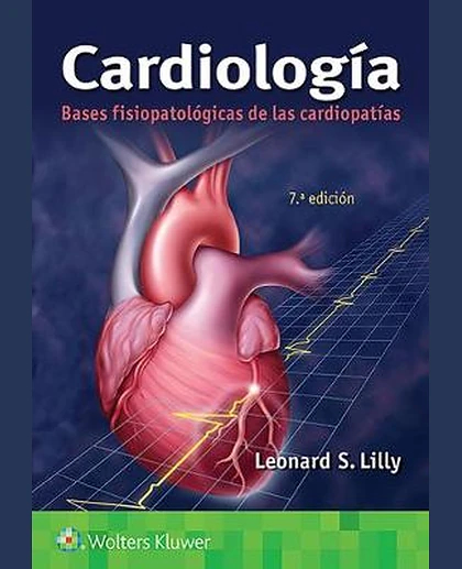CardiologíA. Bases Fisiopatológicas de Las Cardiopatías