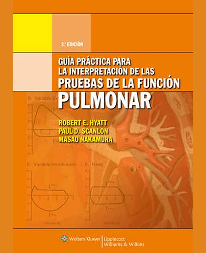 Guía práctica para la interpretación de las pruebas de la funcion pulmonar