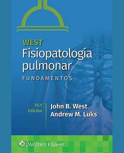 West. Fisiopatología pulmonar. Fundamentos
