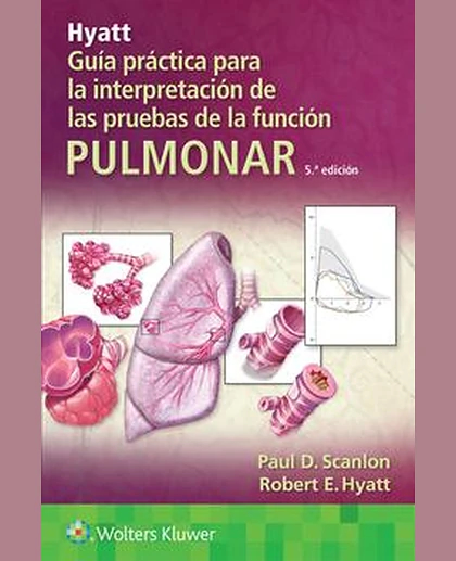 Hyatt. Guía práctica para la interpretación de las pruebas de la función pulmonar
