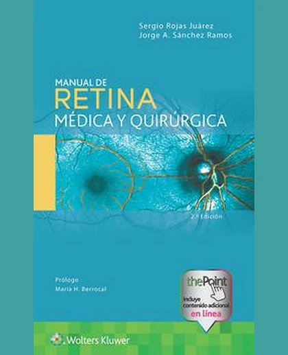 Manual de retina médica y quirúrgica