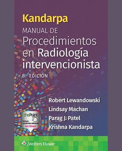 Kandarpa. Manual de procedimientos en radiología intervencionista
