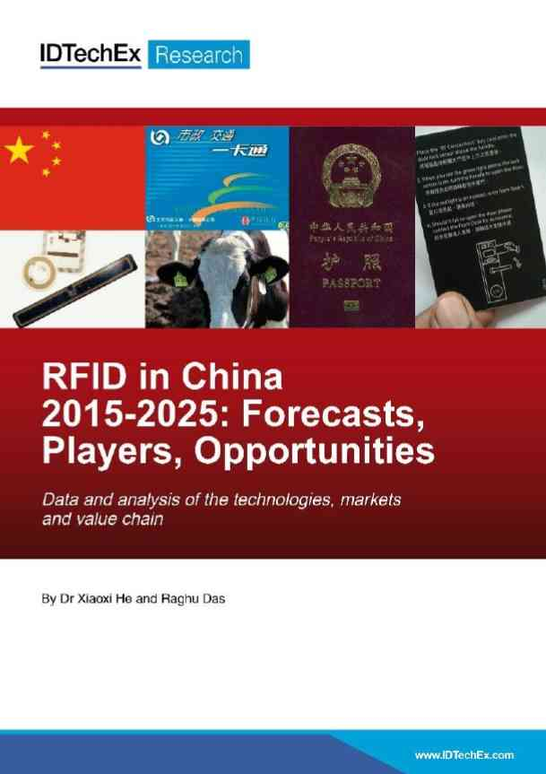 RFID in China 2015-2025: Forecasts, Players, Opportunities