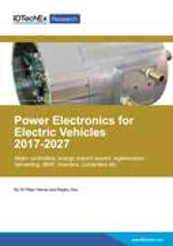Power Electronics for Electric Vehicles 2017-2027