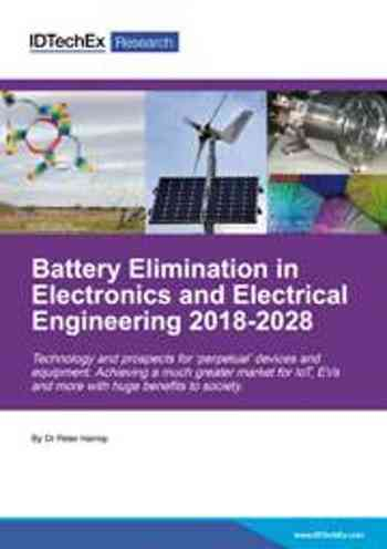 Battery Elimination in Electronics and Electrical Engineering 2018-2028