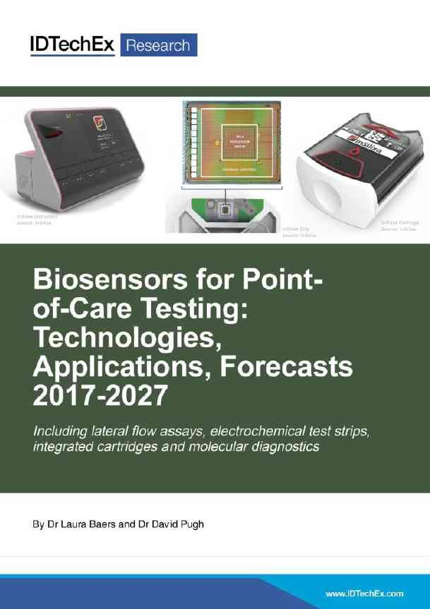 Biosensors for Point-of-Care Testing: Technologies, Applications, Forecasts 2017-2027